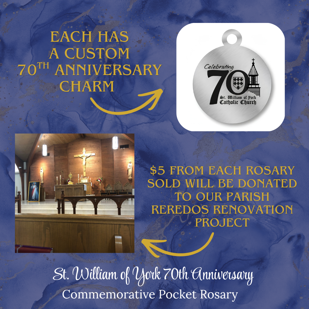 St. William of York 70th Anniversary Pocket Rosary