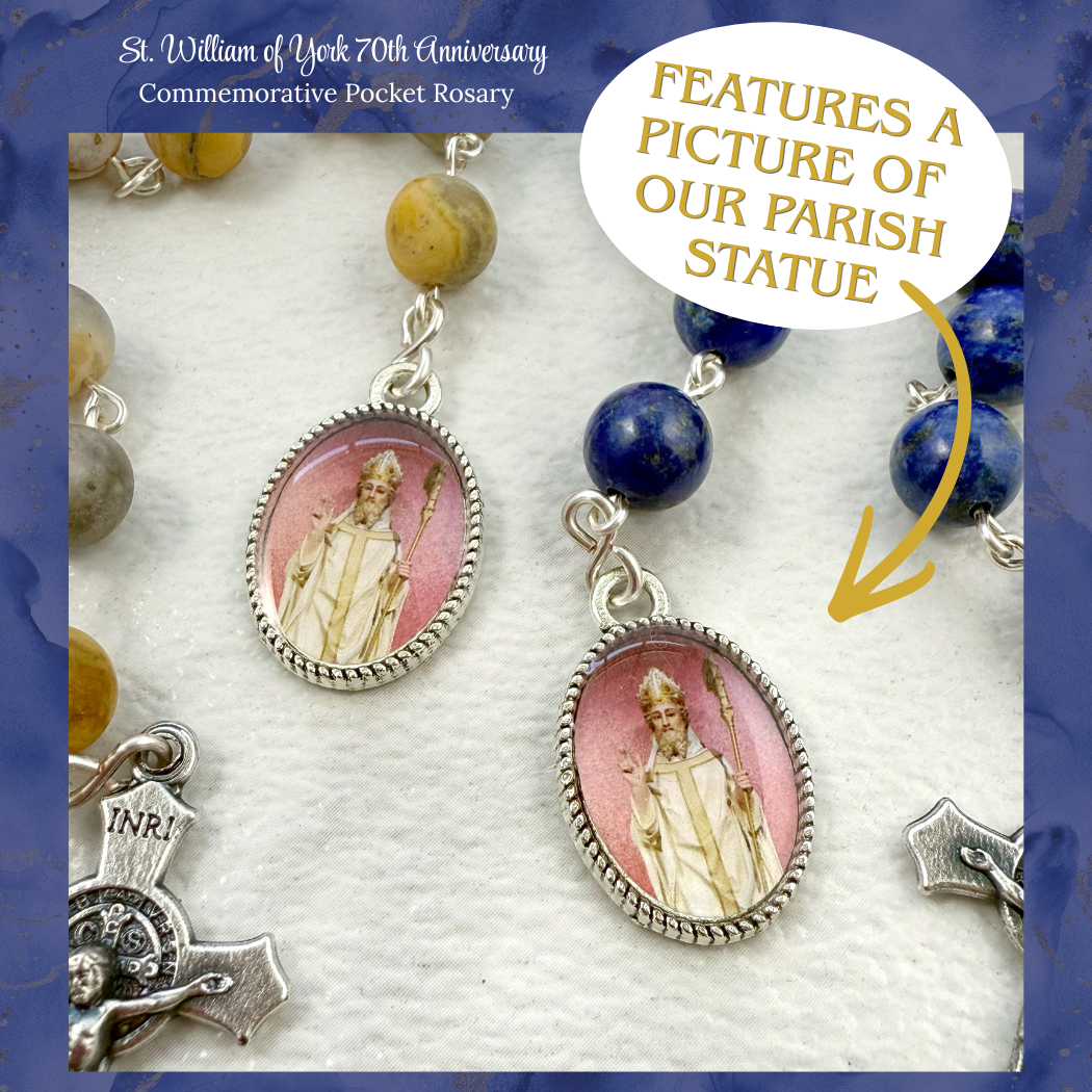 St. William of York 70th Anniversary Pocket Rosary